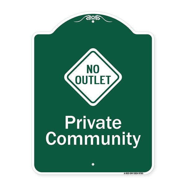 Private Community With No Outlet Symbol Heavy-Gauge Aluminum Architectural Sign, 24" H, GW-1824-9785
